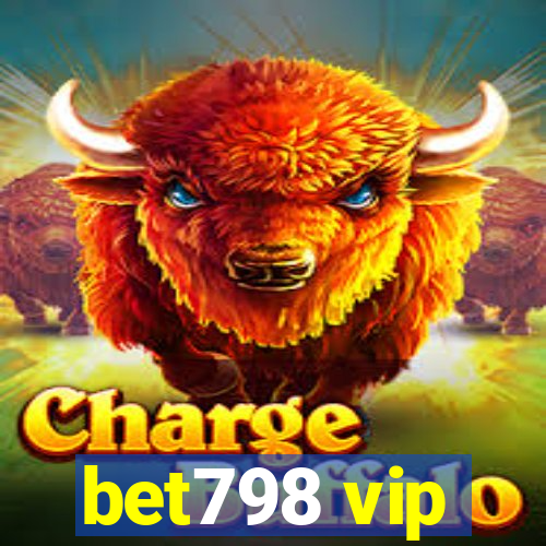 bet798 vip